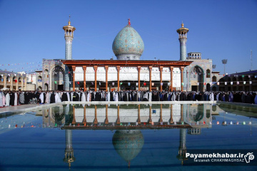 نماز عید سعید فطر در حرم مطهر حضرت شاهچراغ (ع)
